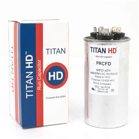 Titan hd capacitor - 3-27/32 in. 1. cUL; IEC 60252; RoHS Compliant; UL. Titan HD. Displayed Brand. 32121501. Country of Origin. USA (subject to change) These dual run motor capacitors have a round shape and contain two capacitance values in a single unit, compared to standard run capacitors that have one capacitance value, measured in microfarads (mfd or µF). 